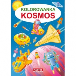 Kolorowanka Kosmos<br>okładka: Miękka - Wymiary 210x297mm - Hurtownia Zabawek Poznań