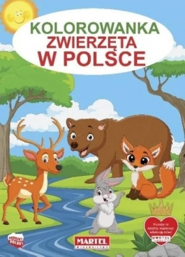 Kolorowanka Zwierzęta W Polsce<br>okładka: Miękka - Wymiary 210x297mm - Hurtownia Zabawek Poznań
